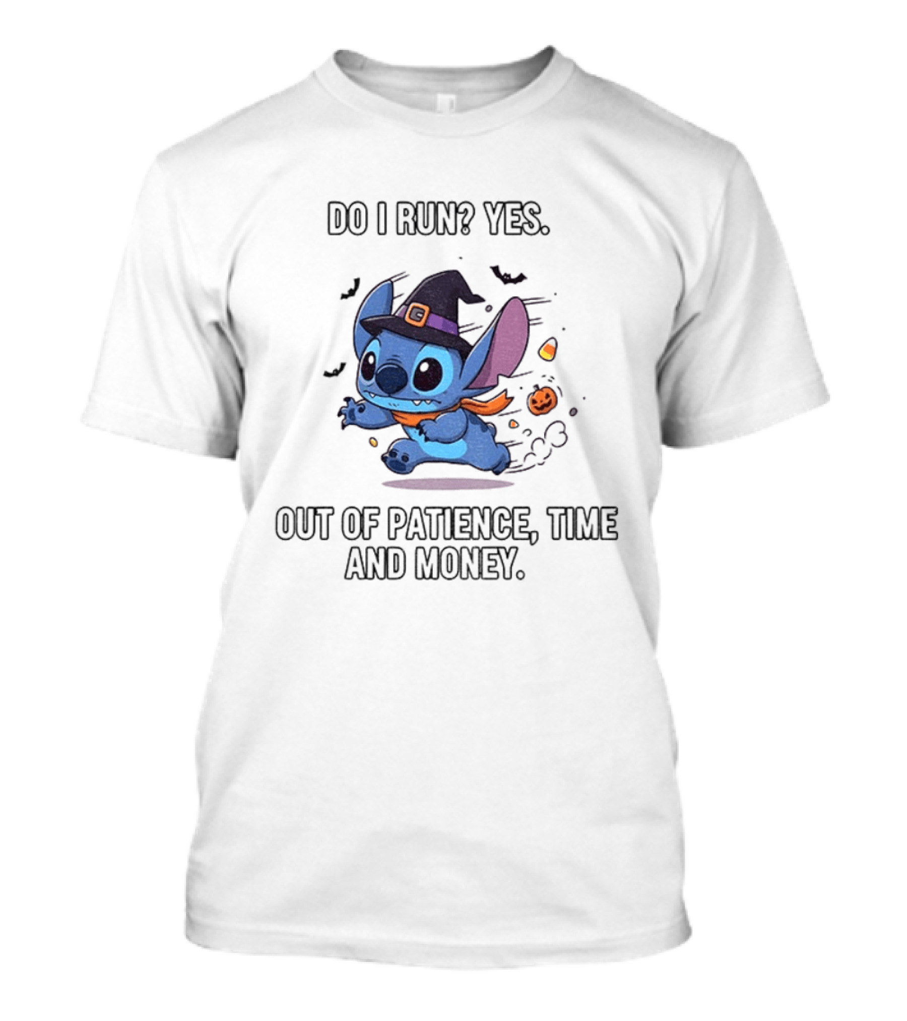 Stitch Witch Do I Run Yes Out Of Patience Time And Money Halloween T-Shirt