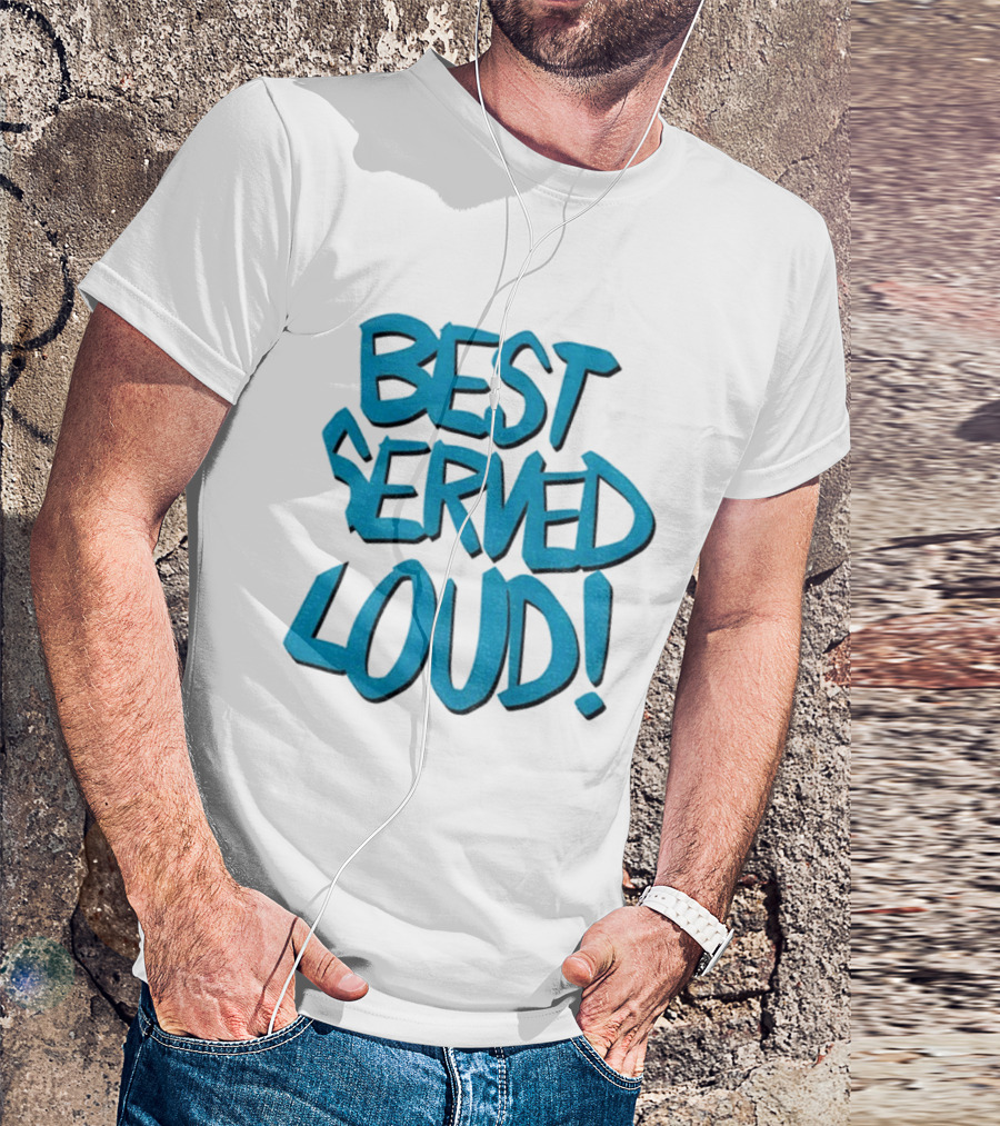 Jacksonville Jaguars Best Served Loud Enthusiast Gear T-Shirt