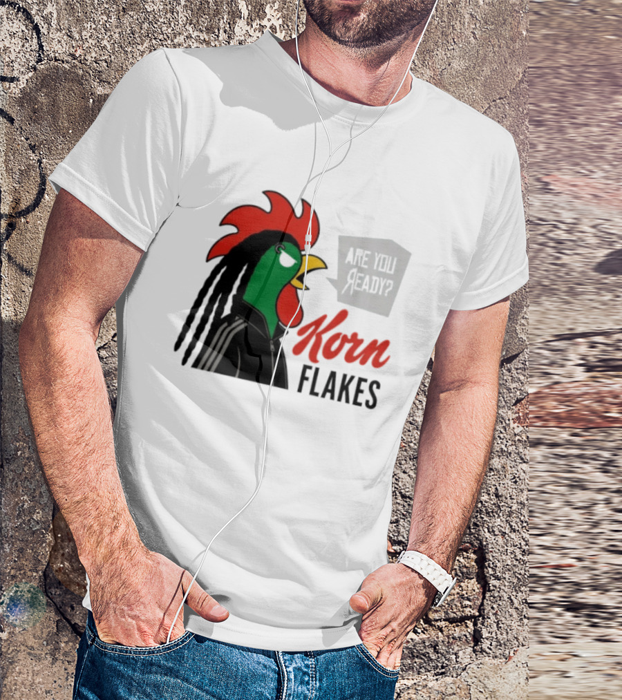 Korn Flakes Are You Ready Rooster Nu Metal T-Shirt