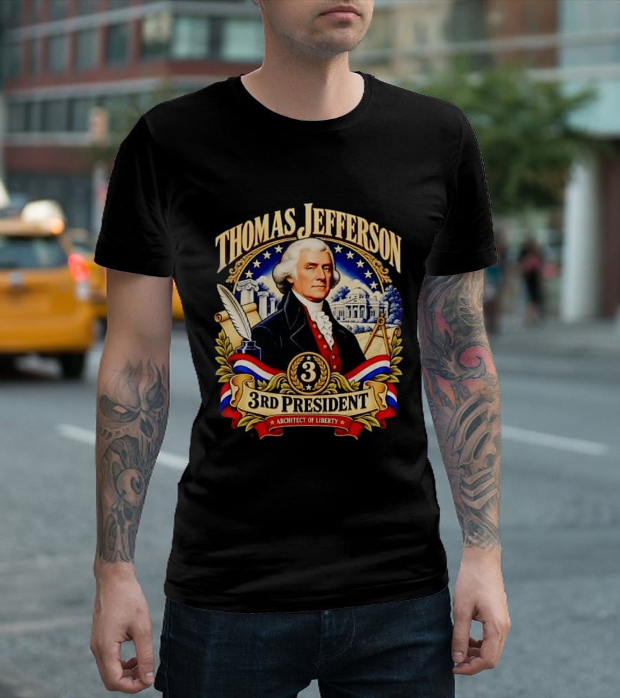 Thomas Jefferson Third President Architect Of Liberty Historic T-Shirt