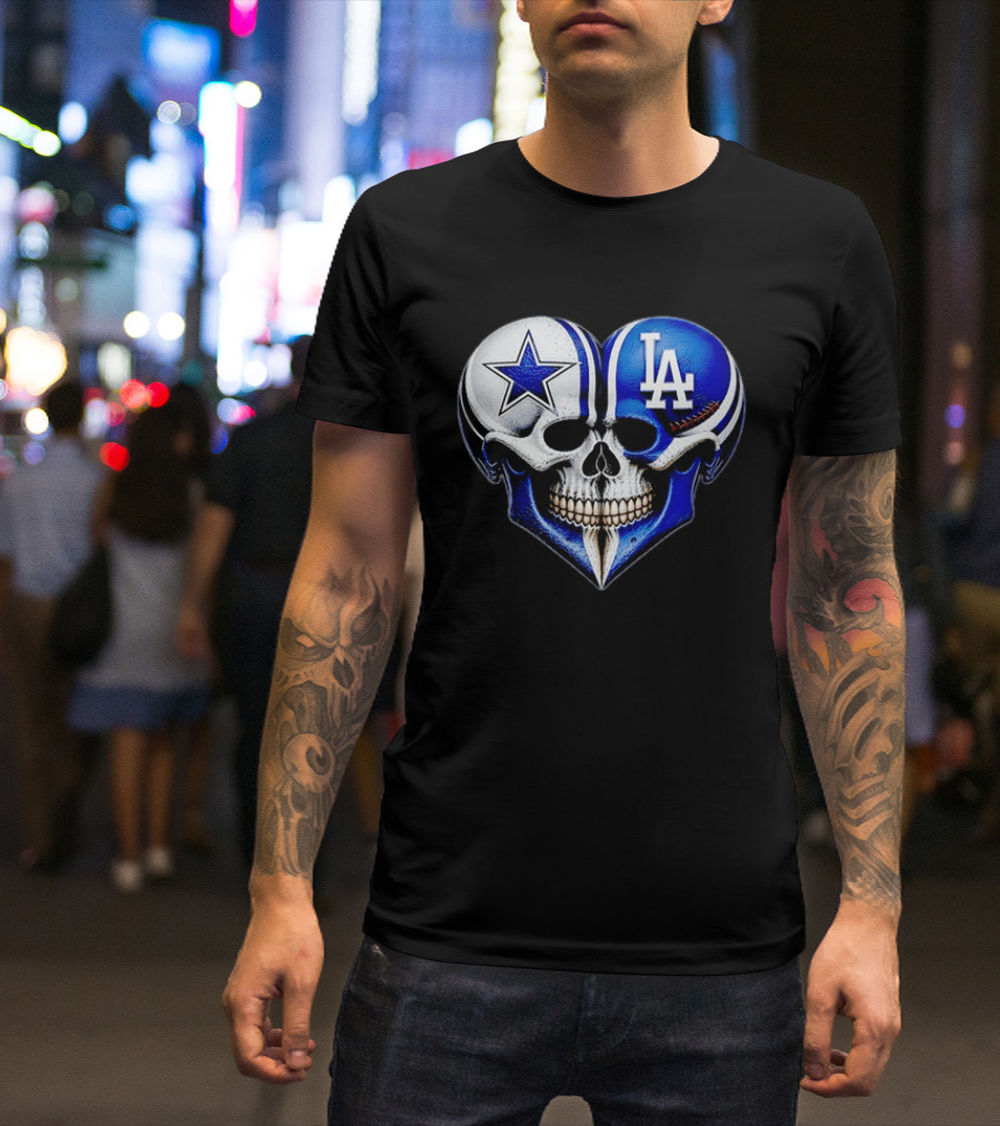 Dallas Cowboys Los Angeles Dodgers Heart Skull T-Shirt