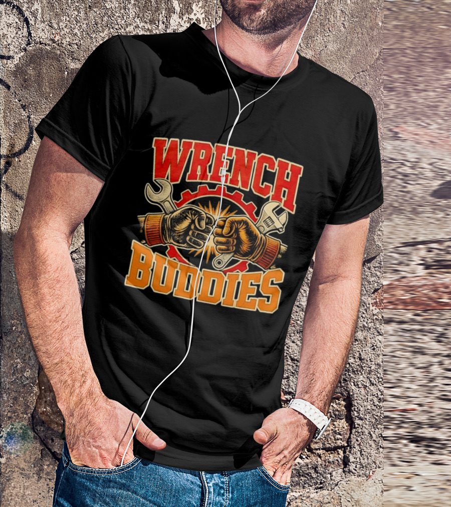 Wrench Buddies Fist Bump Mechanics Gear Tools T-Shirt