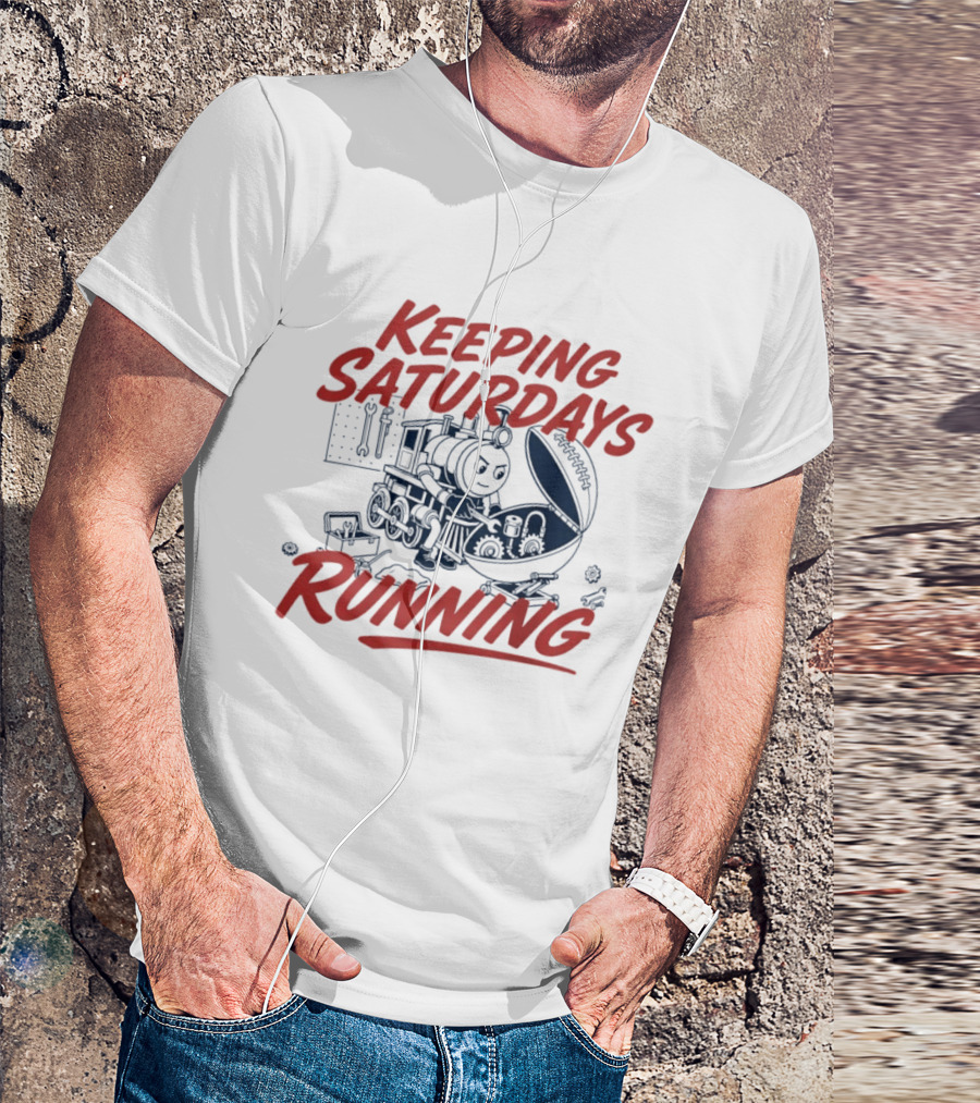 Keeping Saturdays Running Football Train Mechanic Football Train Mechanic Football Train Mechanic T-Shirt