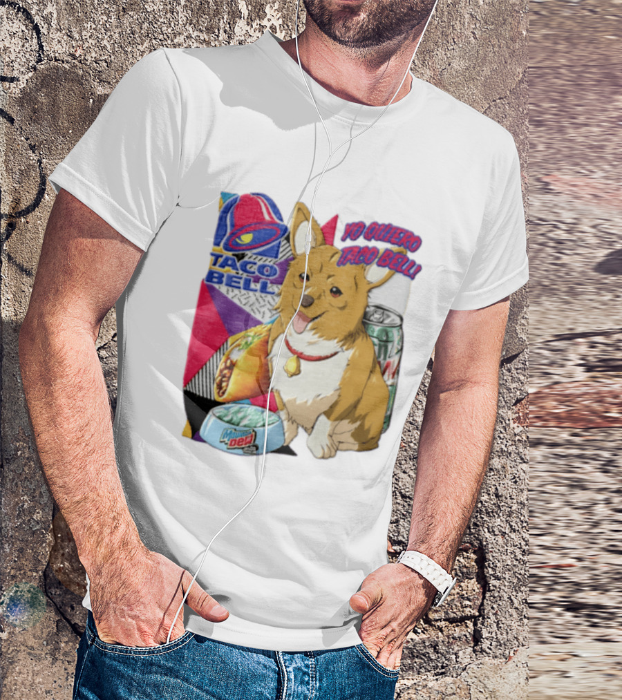 Taco Bell Yo Quiero Taco Bell Brown Corgi Dog Mountain Dew T-Shirt