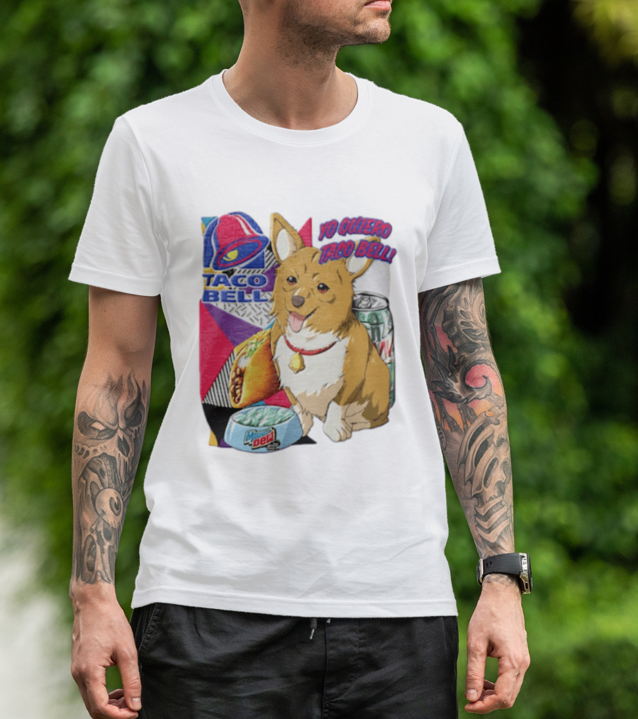 Taco Bell Yo Quiero Taco Bell Brown Corgi Dog Mountain Dew T-Shirt