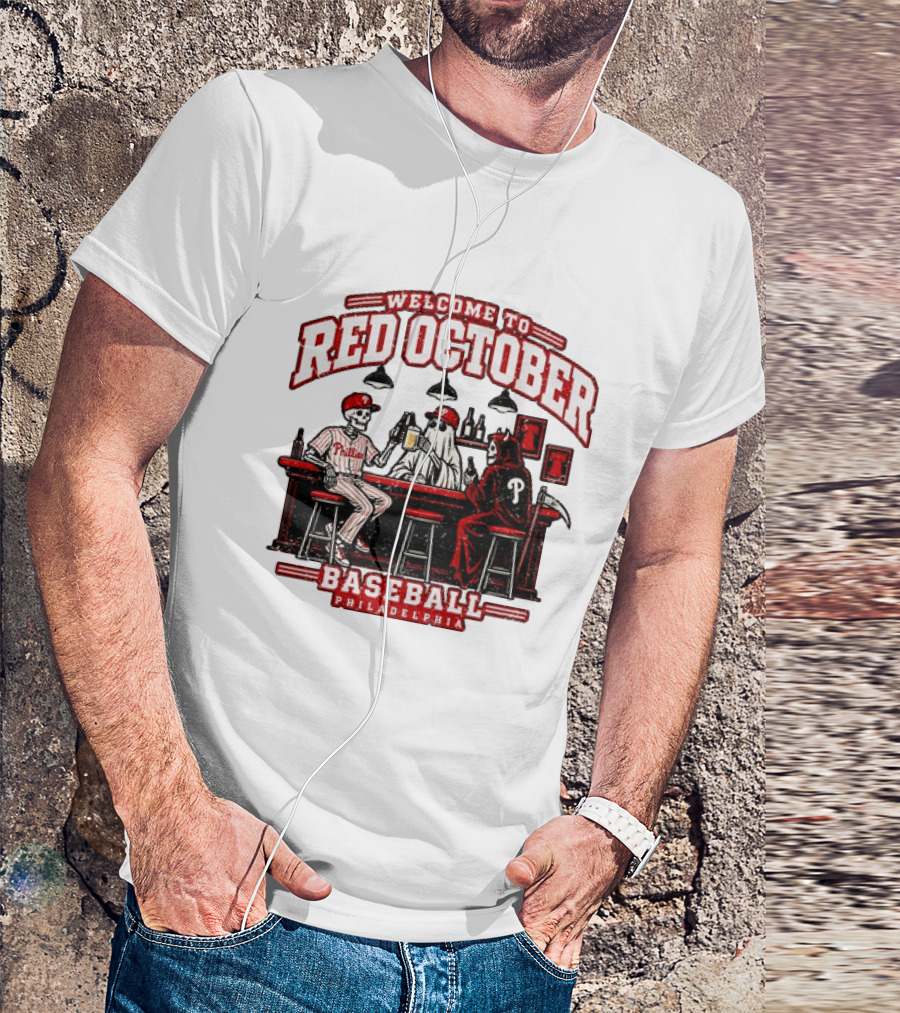 Welcome To Red October Baseball Philadelphia Halloween Skeletons And Ghost At Bar T-Shirt