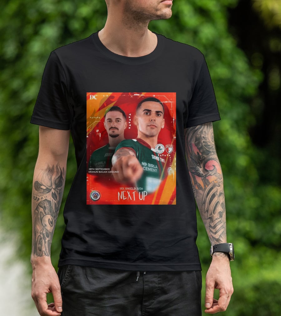 IFA Shield 2026 Mohun Bagan Super Giant Vs NorthEast United FC 29th September Mohun Bagan Ground T-Shirt