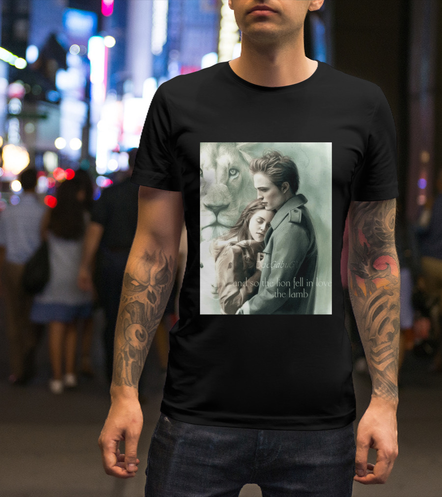 The Twilight Saga And So The Lion Fell In Love With The Lamb T-Shirt