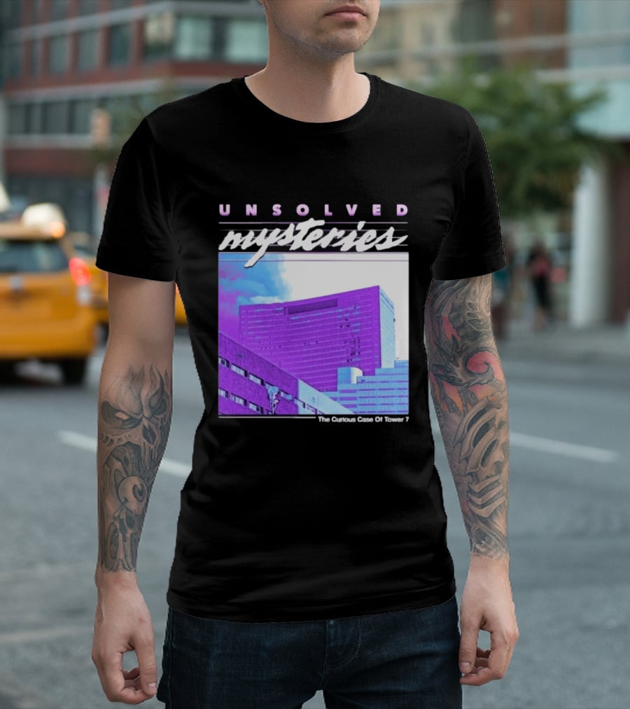 Unsolved Mysteries The Curious Case Of Tower 7 Retro Building T-Shirt