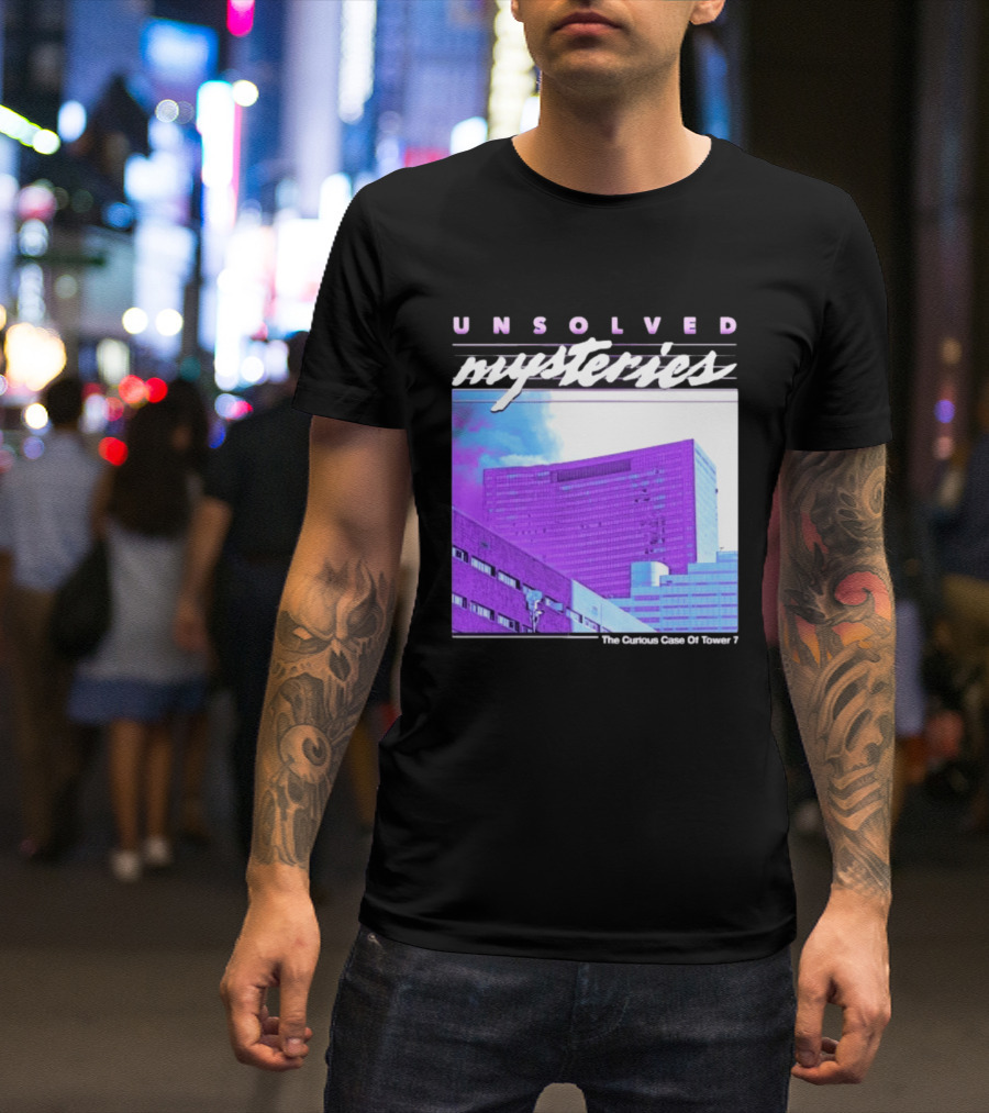 Unsolved Mysteries The Curious Case Of Tower 7 Retro Building T-Shirt