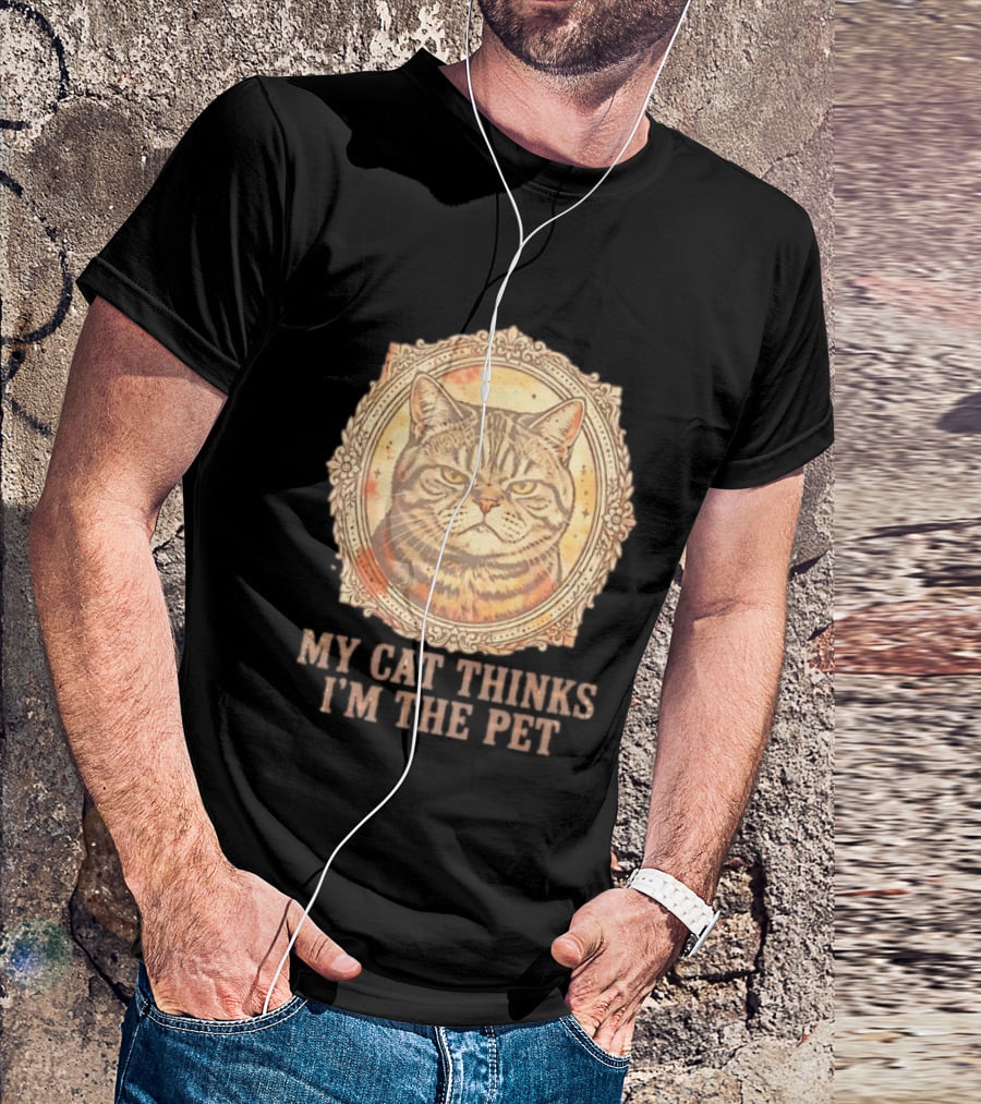 My Cat Thinks I'm The Pet Vintage Cat T-Shirt