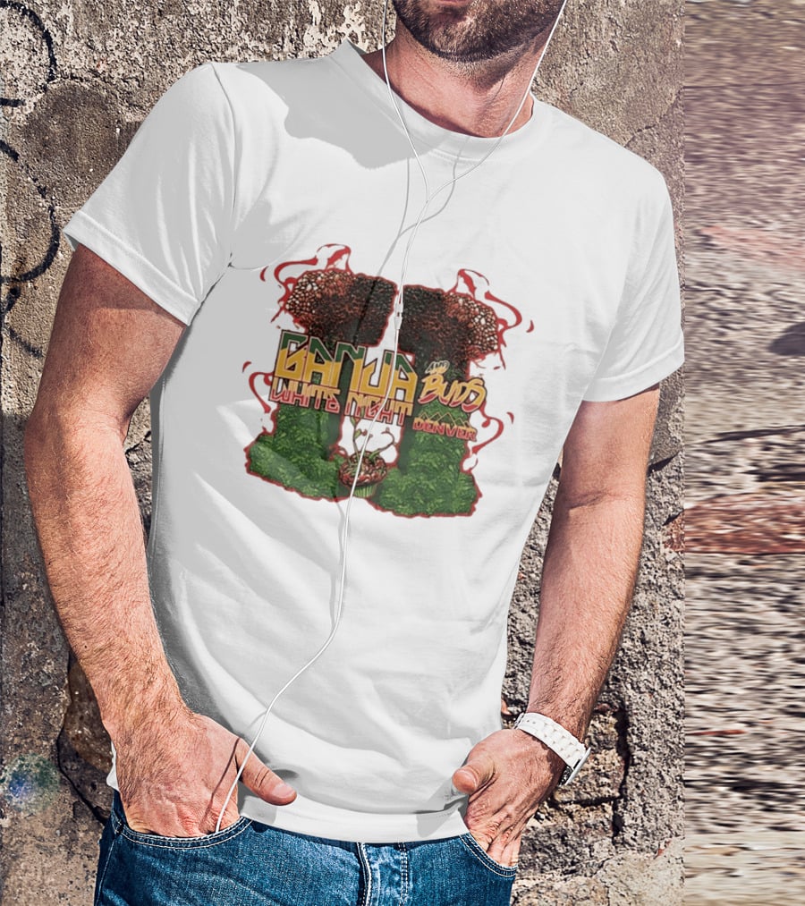 Ganja And Buds White Night Denver Psychedelic Mushrooms And Cannabis T-Shirt
