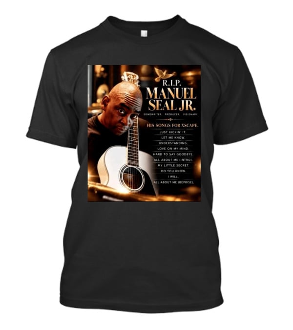 R.I.P. Manuel Seal Jr. Songwriter For Xscape Hits 1960 2026 T-Shirt