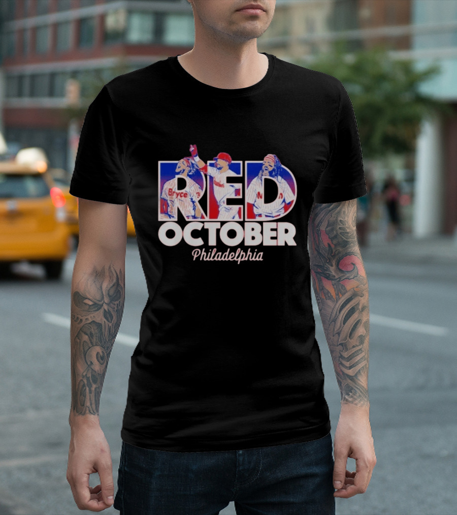 Red October Philadelphia Bryce Harper Kyle Schwarber Brandon Marsh T-Shirt