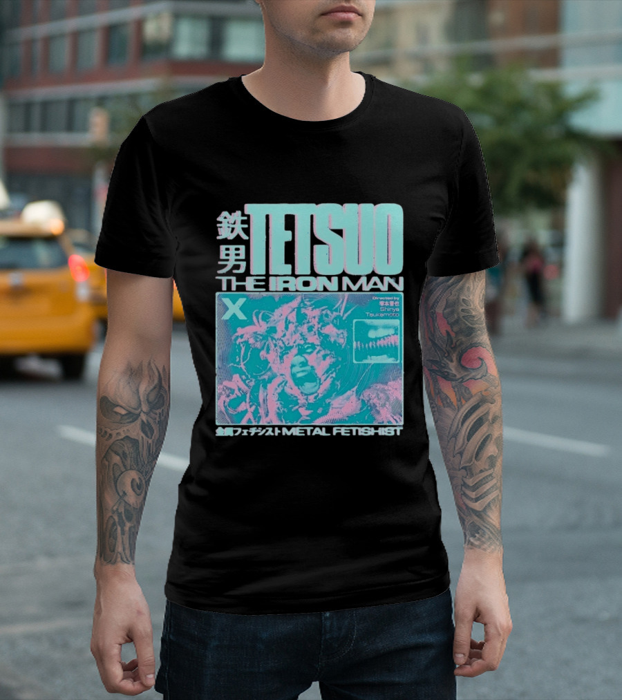 TETSUO The Iron Man Directed By Shinya Tsukamoto Metal Fetishist Japanese Text X T-Shirt