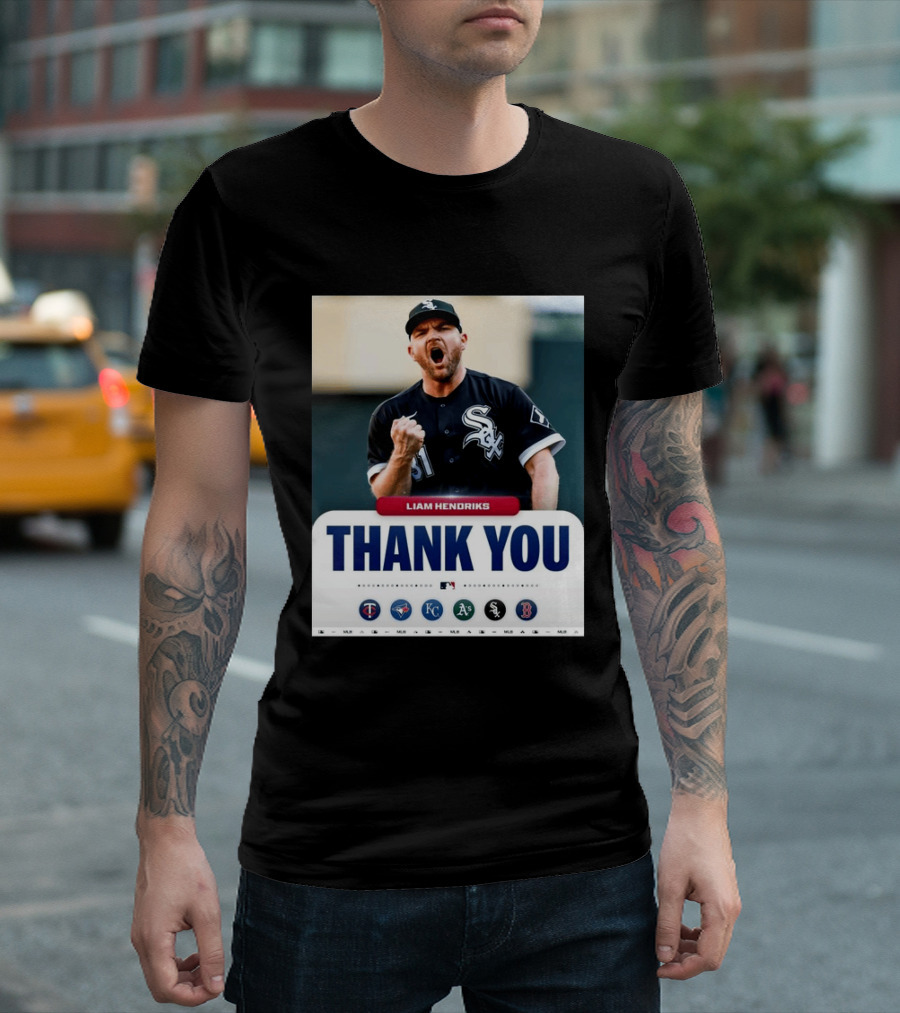 MLB Thank You Liam Hendriks Chicago White Sox Tribute With Team Logos T-Shirt