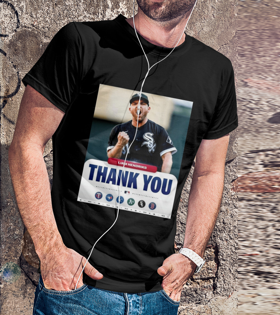 MLB Thank You Liam Hendriks Chicago White Sox Tribute With Team Logos T-Shirt