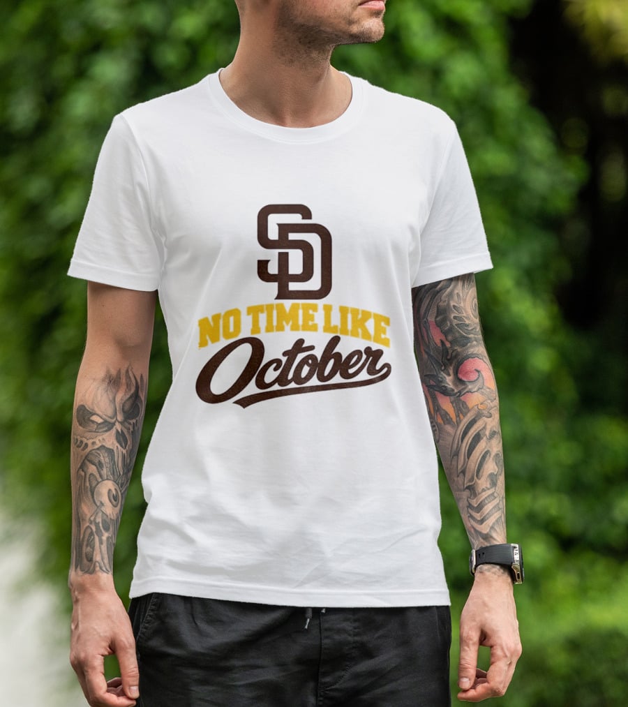 San Diego Padres No Time Like October MLB SD T-Shirt