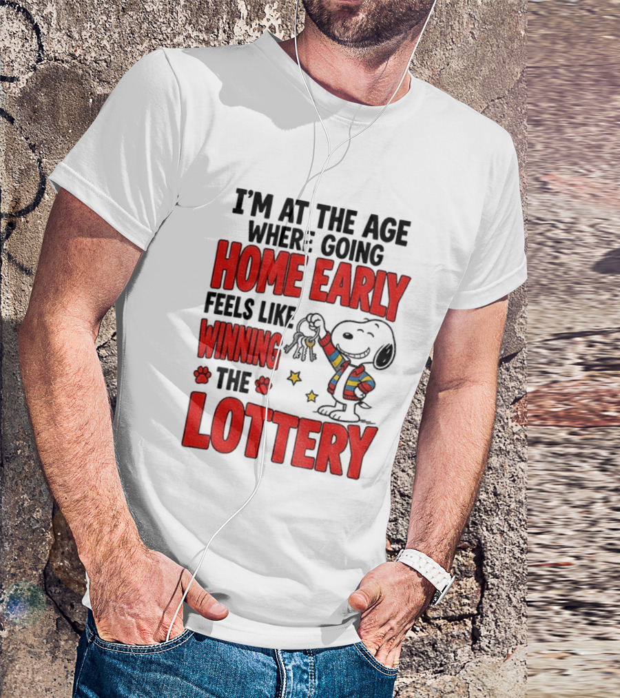 Snoopy Going Home Early Feels Like Winning The Lottery T-Shirt