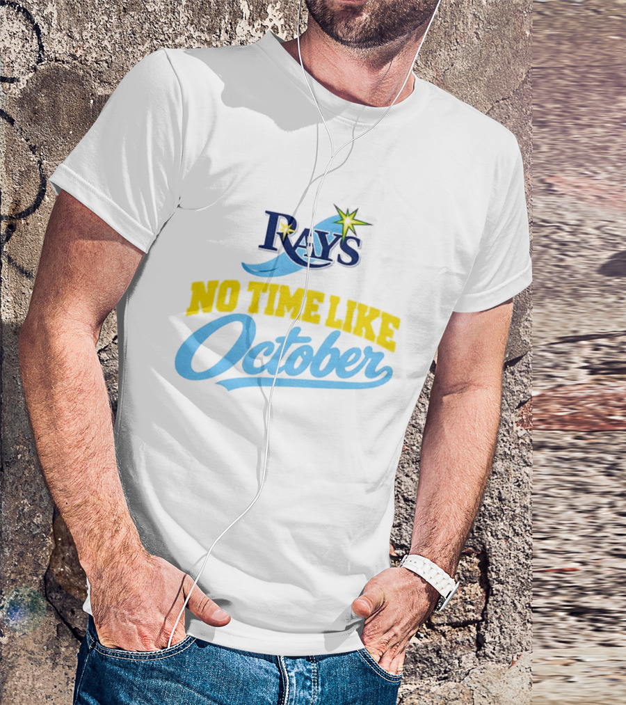 Tampa Bay Rays No Time Like October MLB T-Shirt