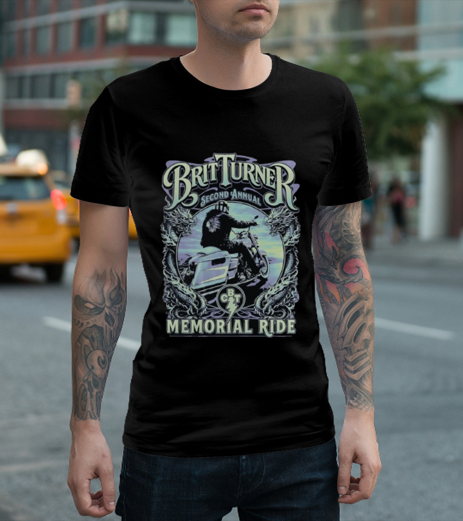 Brit Turner Second Annual Memorial Ride May 16th 2026 Dragon's Tail Motorcycle Event BCT T-Shirt