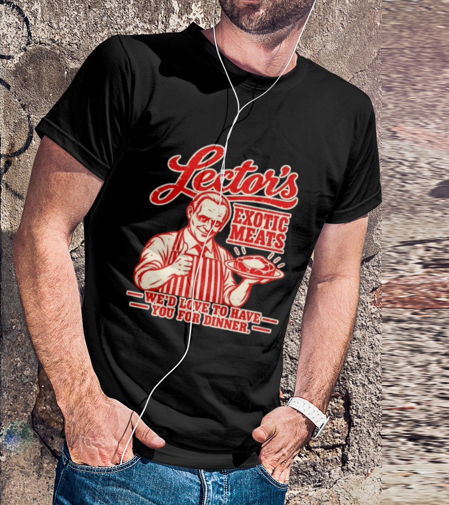 Lector's Exotic Meats We'd Love To Have You For Dinner Distressed T-Shirt