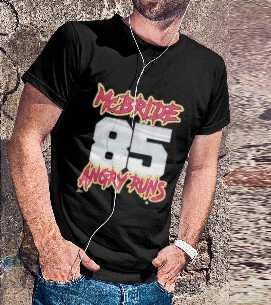 McBride 85 Angry Runs Arizona Cardinals 2026 T-Shirt