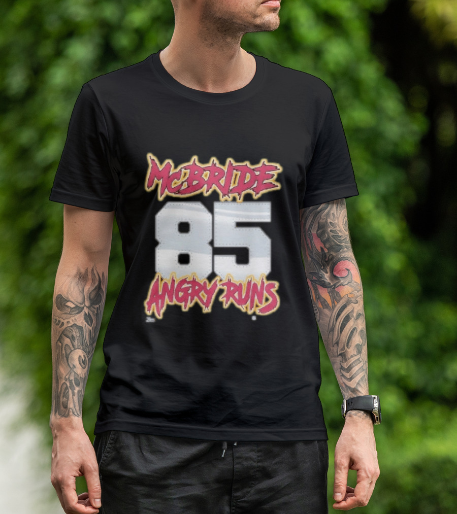 McBride 85 Angry Runs Arizona Cardinals 2026 T-Shirt