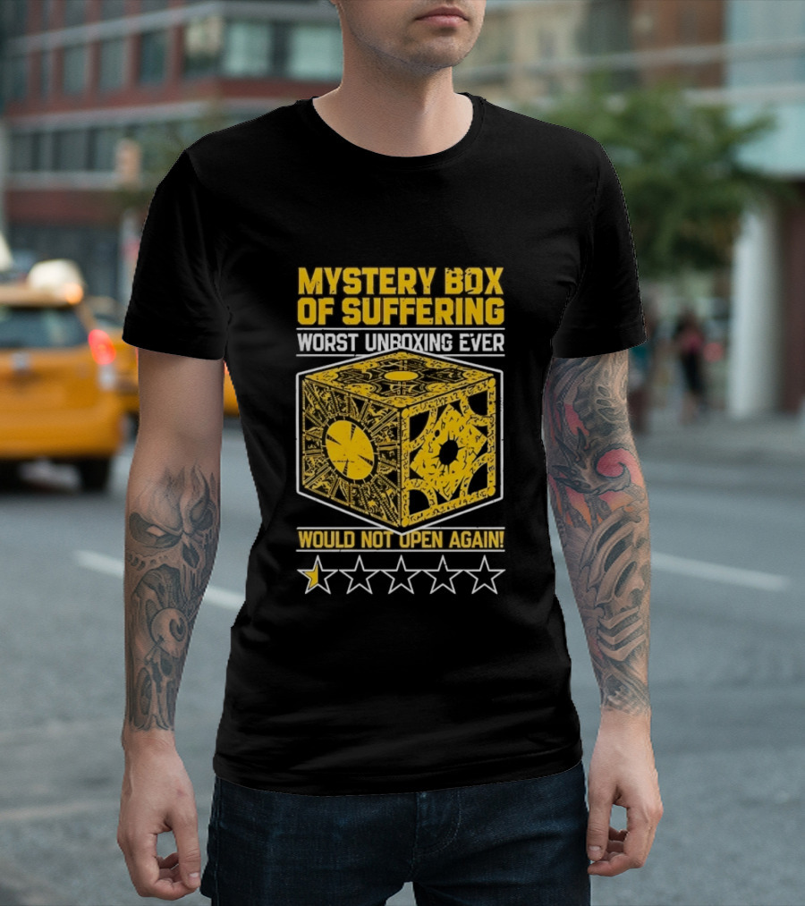 Mystery Box Of Suffering Worst Unboxing Ever Would Not Open Again Star Rating T-Shirt