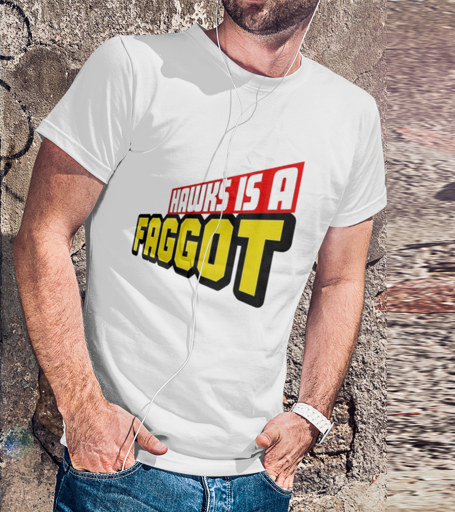 Hawks Is A Faggot My Hero Academia Anime T-Shirt