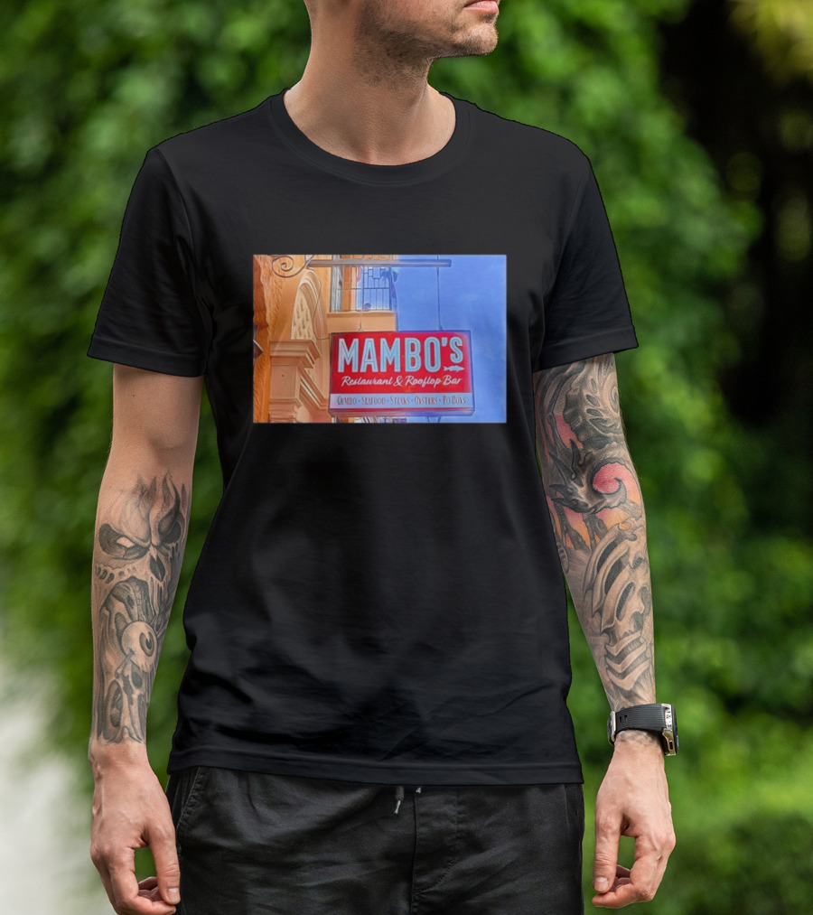 Mambo's Restaurant And Rooftop Bar Gumbo Seafood Steaks Oysters Po Boys T-Shirt