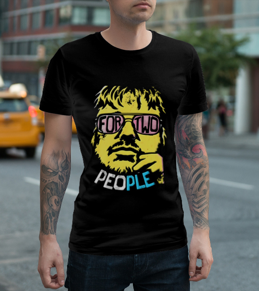 FOR TWO PEOPLE Man Wearing Sunglasses Chin Resting T-Shirt