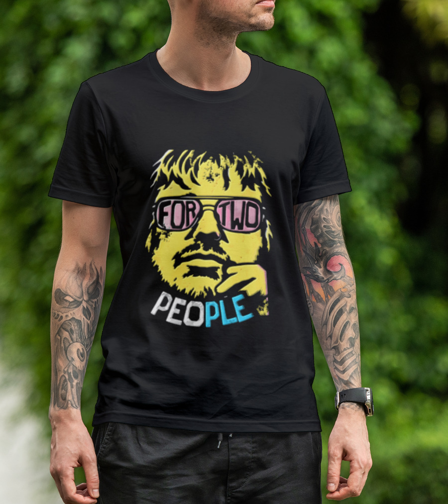 FOR TWO PEOPLE Man Wearing Sunglasses Chin Resting T-Shirt