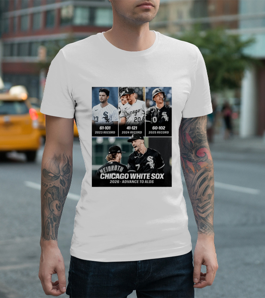 Chicago White Sox 2026 Journey From 61 101 Record To ALDS Triumph T-Shirt