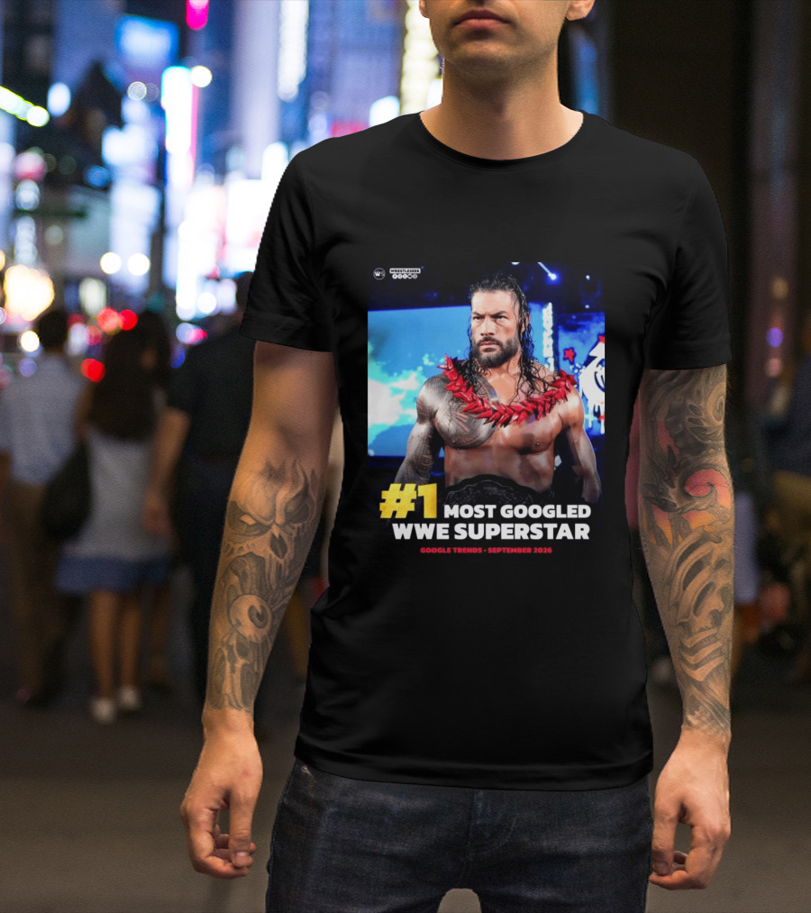 #1 Most Googled WWE Superstar Google Trends September 2026 T-Shirt