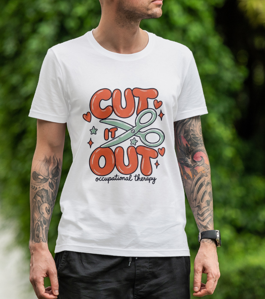 Cut It Out Occupational Therapy Scissors Art Hearts T-Shirt