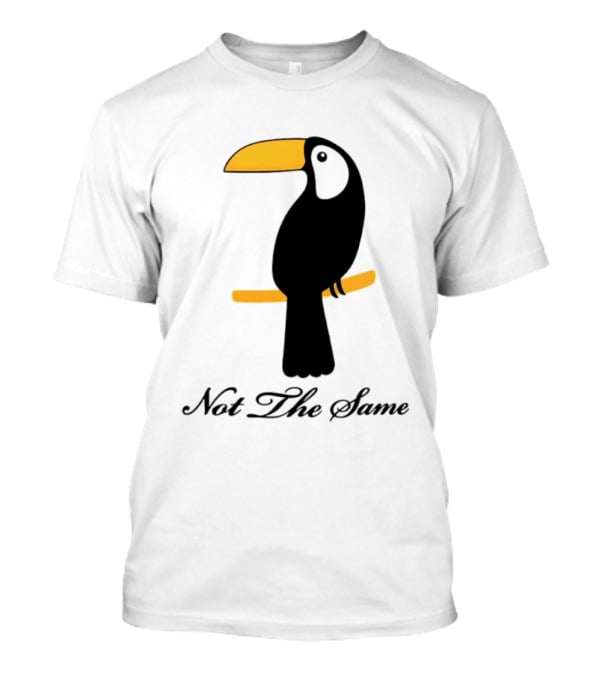 Not The Same Toucan Bird Cereal T-Shirt