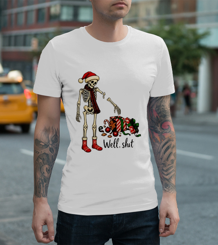 Well Shit Christmas Skeleton Gingerbread Man Santa Hat T-Shirt