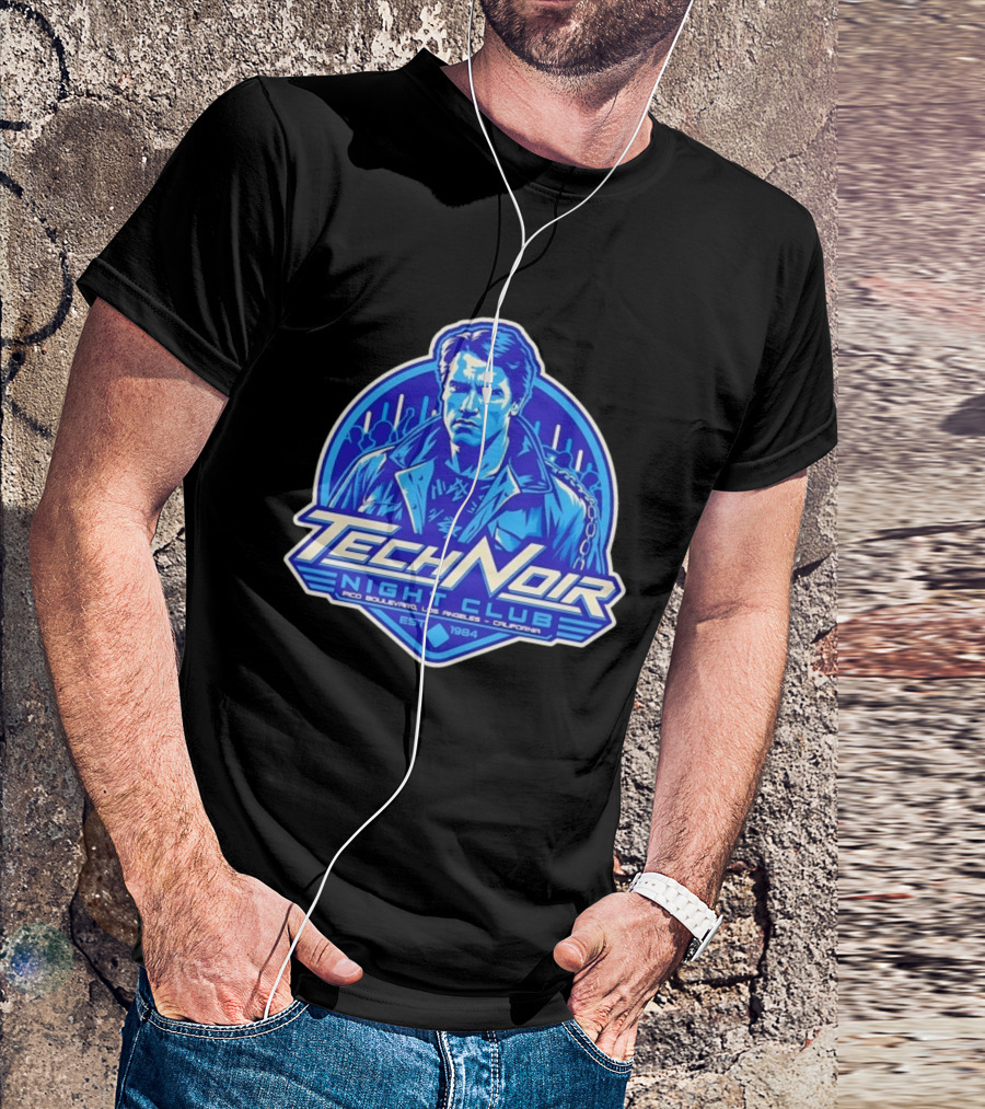 Arnold Schwarzenegger Tech Noir Night Club Pico Boulevard Los Angeles California Est 1984 T-Shirt