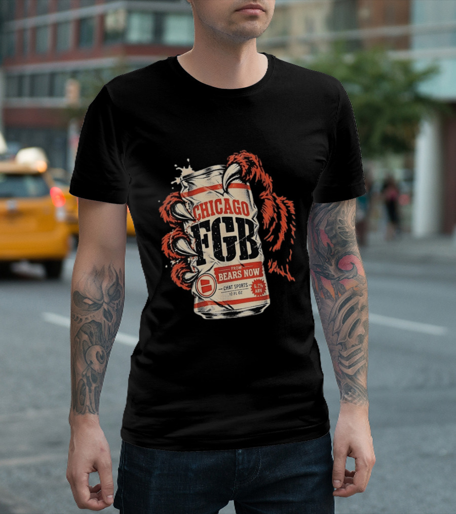 Chicago FGB Bears Now Chat Sports 12 FL OZ 6.2% ABV T-Shirt