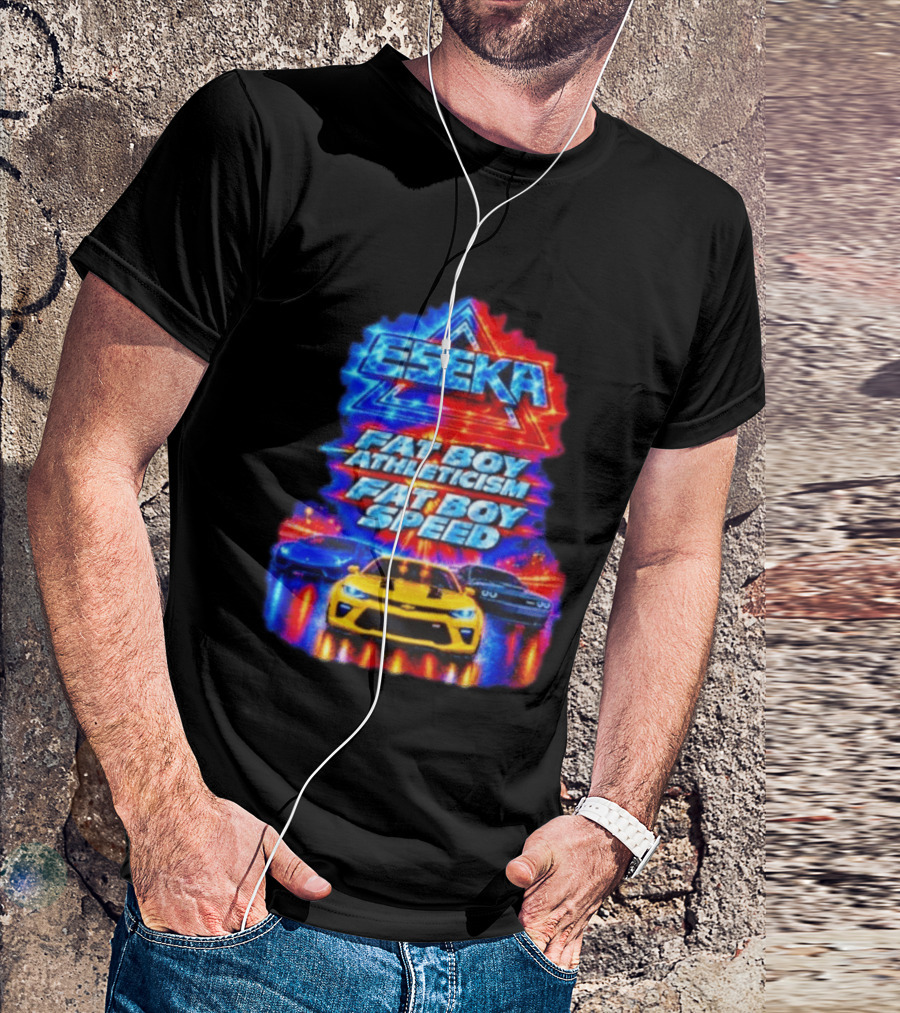 Eseka Fat Boy Athleticism And Fat Boy Speed Supercars T-Shirt