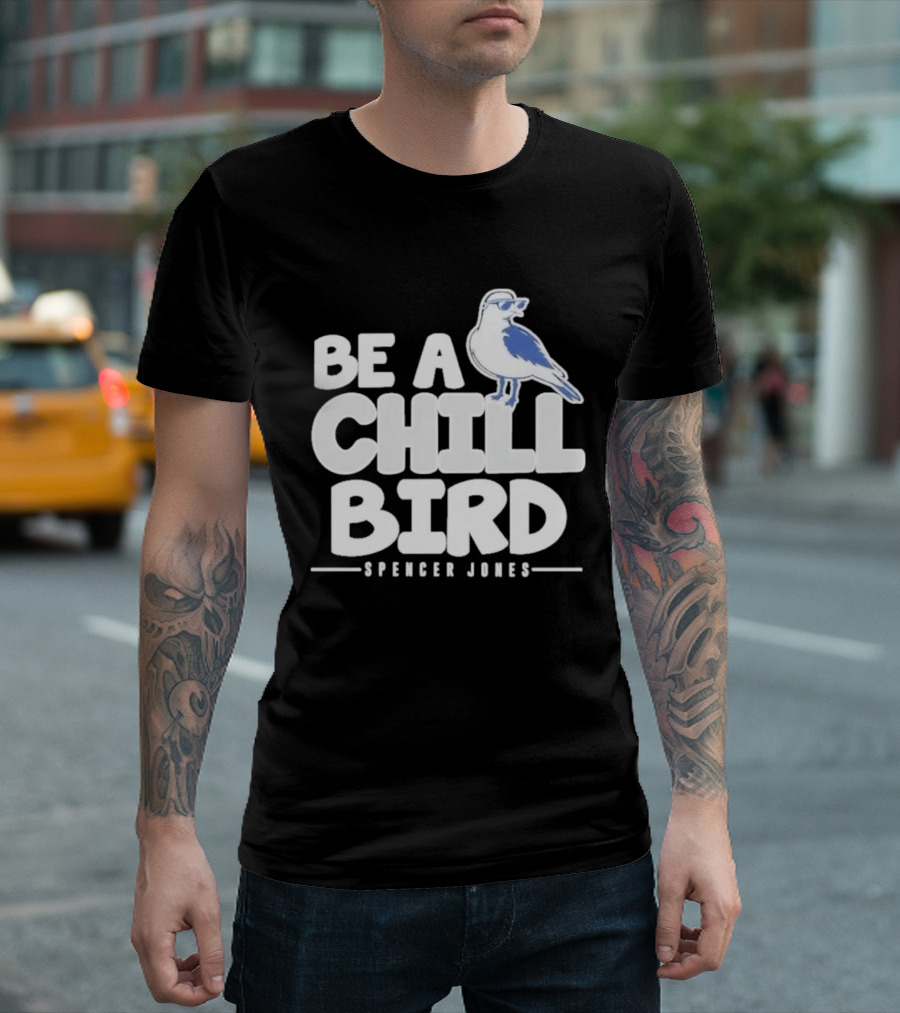 Be A Chill Bird Spencer Jones Vintage Style Bird Wearing Sunglasses T-Shirt