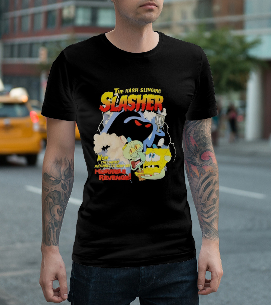 The Hash Slinging Slasher Now The Ghost Returns To Reap His Horrible Revenge T-Shirt