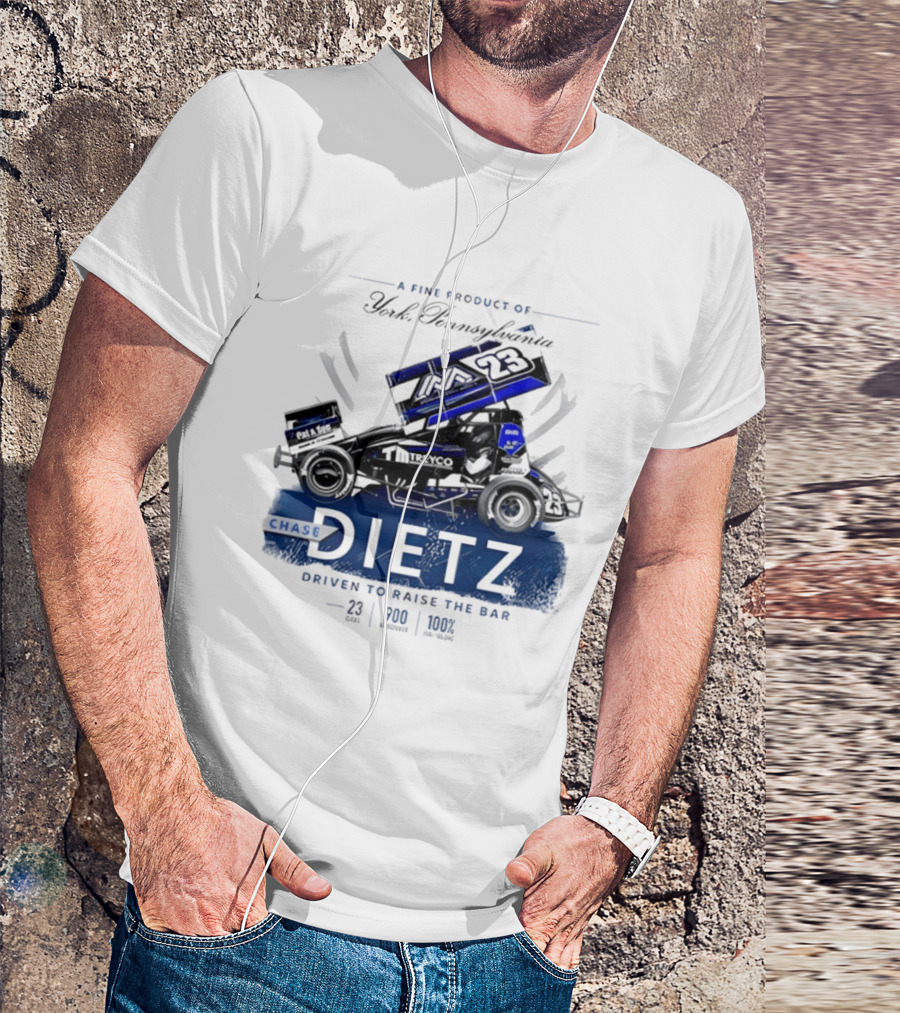 Chase Dietz Sprint Car 23 Driven To Raise The Bar York Pennsylvania Racing T-Shirt