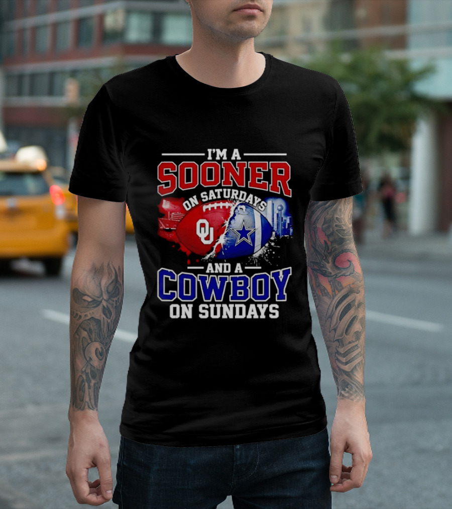I'm A Sooner On Saturdays And A Cowboy On Sundays Football Fan T-Shirt
