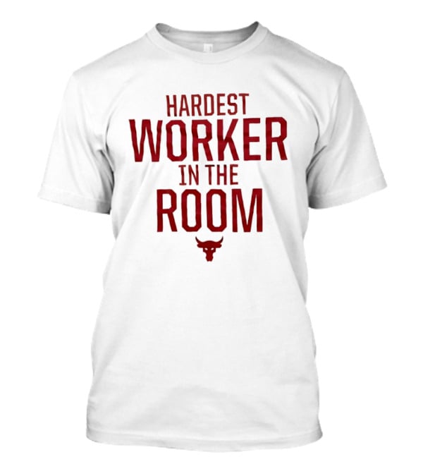Hardest Worker In The Room Bull Icon Dwayne The Rock Johnson T-Shirt