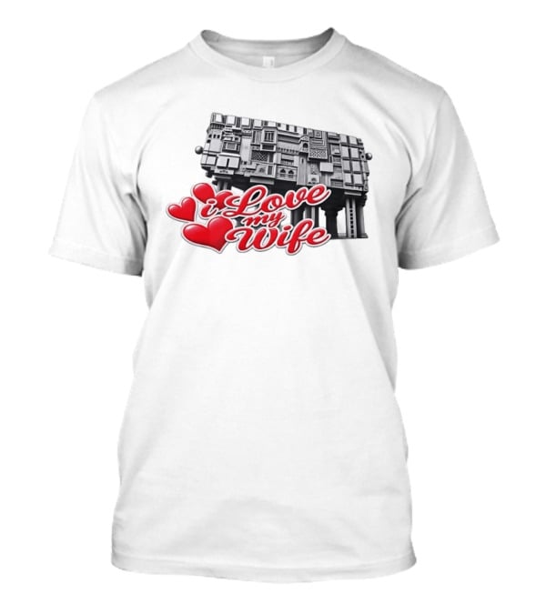 I Love My Wife Building Architecture Hearts T-Shirt