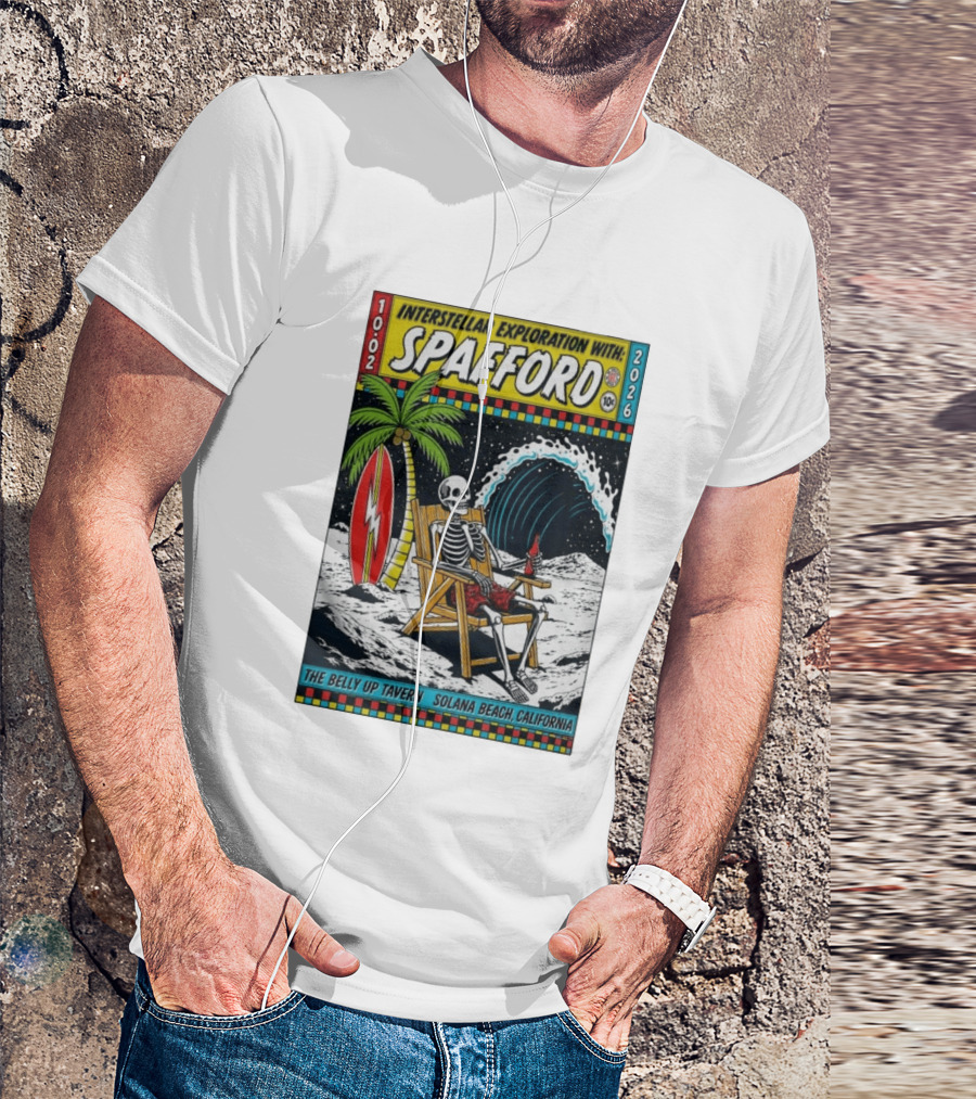 Interstellar Exploration With Spafford Skeleton Surfing At The Belly Up Tavern Solana Beach California October 2 2026 T-Shirt