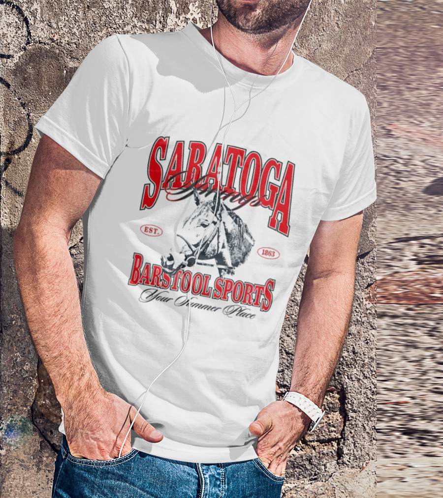Saratoga Springs Barstool Sports Horse Racing Your Summer Place Est 1863 T-Shirt