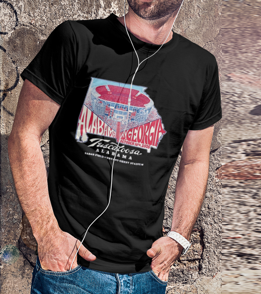 Alabama Vs Georgia October 10th 2026 Tuscaloosa Saban Field Bryant Denny Stadium T-Shirt